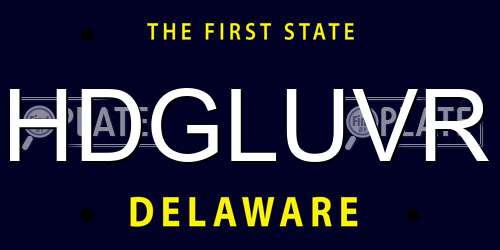 HDGLUVR Delaware License Plate
