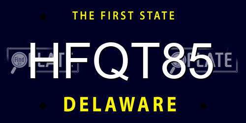 HFQT85 Delaware License Plate