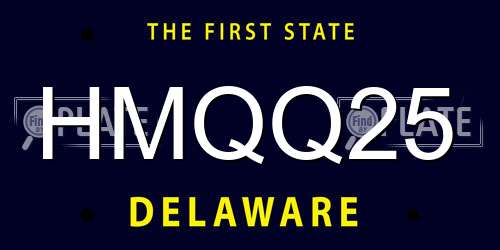 HMQQ25 Delaware License Plate