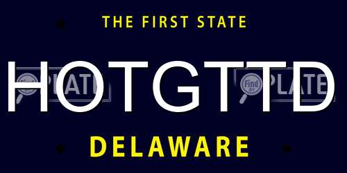HOTGTTD Delaware License Plate