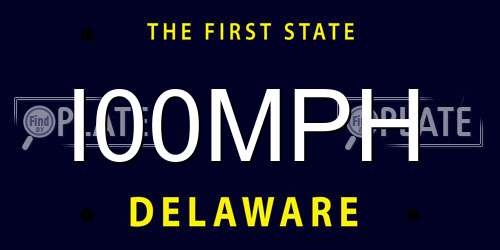 I00MPH Delaware License Plate