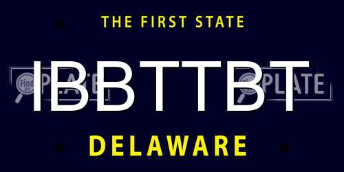 IBBTTBT Delaware License Plate