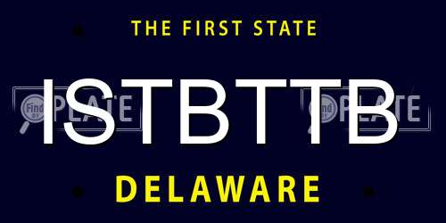 ISTBTTB Delaware License Plate