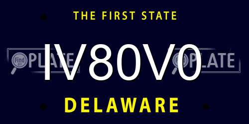 IV80V0 Delaware License Plate