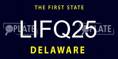 LIFQ25 Delaware License Plate