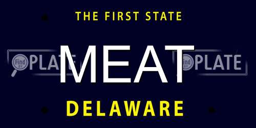 MEAT Delaware License Plate