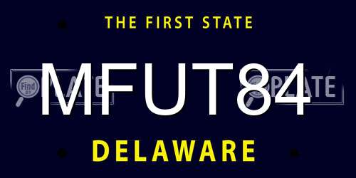MFUT84 Delaware License Plate