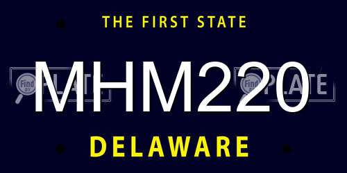 MHM220 Delaware License Plate
