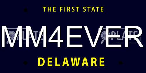 MM4EVER Delaware License Plate
