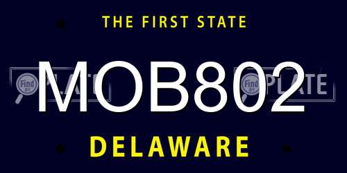 MOB802 Delaware License Plate