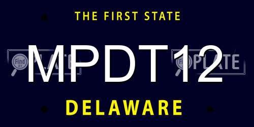 MPDT12 Delaware License Plate