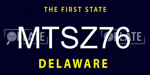 MTSZ76 Delaware License Plate