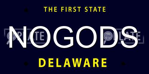 NOGODS Delaware License Plate