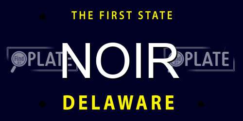 NOIR Delaware License Plate