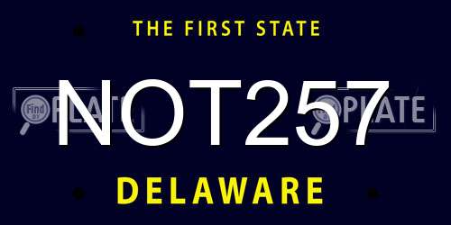 NOT257 Delaware License Plate