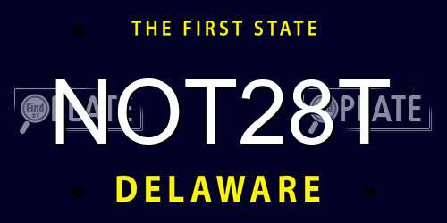 NOT28T Delaware License Plate