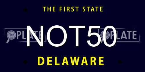 NOT50 Delaware License Plate