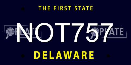 NOT757 Delaware License Plate