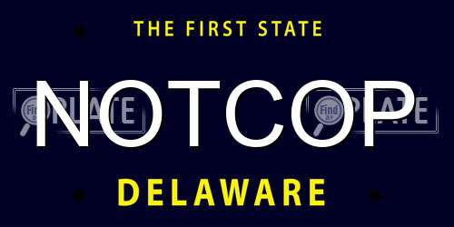 NOTCOP Delaware License Plate