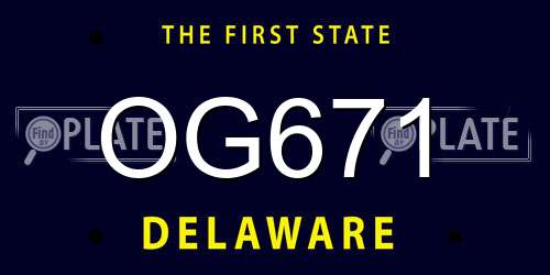 OG671 Delaware License Plate
