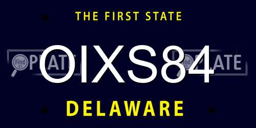 OIXS84 Delaware License Plate