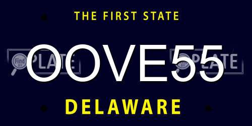 OOVE55 Delaware License Plate