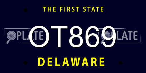 OT869 Delaware License Plate