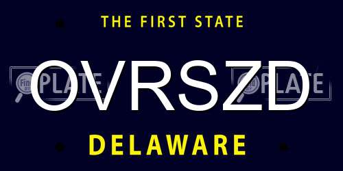 OVRSZD Delaware License Plate