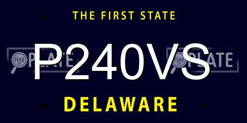 P240VS Delaware License Plate