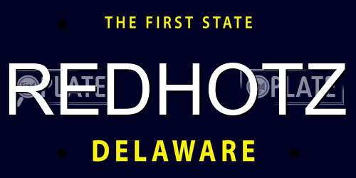 REDHOTZ Delaware License Plate
