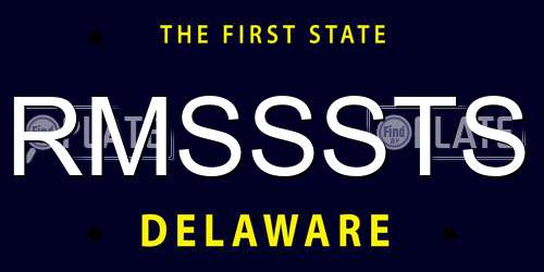 RMSSSTS Delaware License Plate