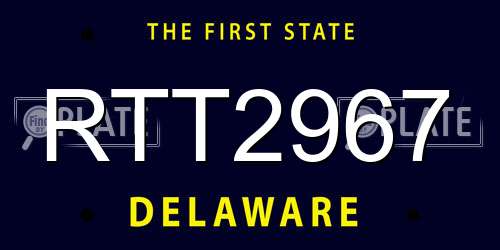 RTT2967 Delaware License Plate