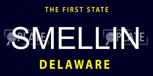 SMELLIN Delaware License Plate