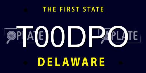 T00DPO Delaware License Plate