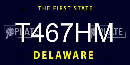 T467HM Delaware License Plate