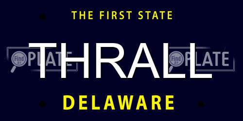 THRALL Delaware License Plate