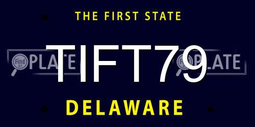 TIFT79 Delaware License Plate
