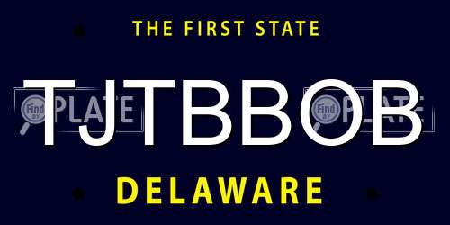 TJTBBOB Delaware License Plate