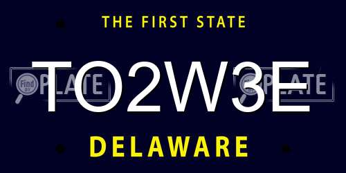 TO2W3E Delaware License Plate
