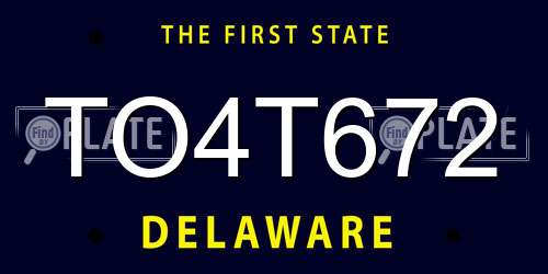 TO4T672 Delaware License Plate