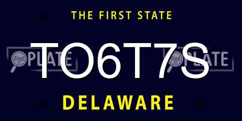 TO6T7S Delaware License Plate
