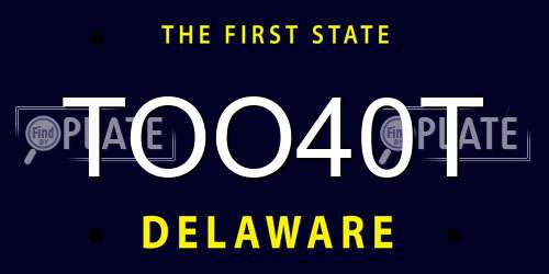 TOO40T Delaware License Plate