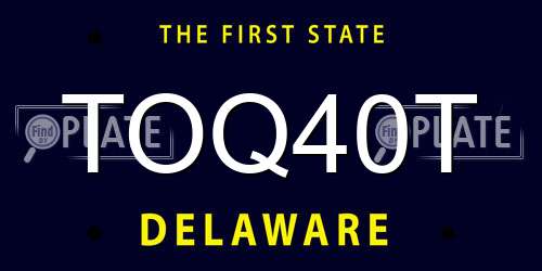 TOQ40T Delaware License Plate