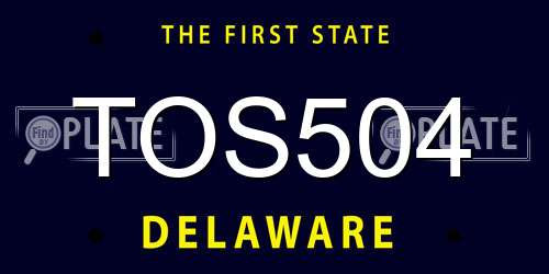 TOS504 Delaware License Plate
