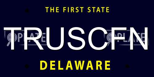 TRUSCFN Delaware License Plate