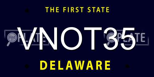 VNOT35 Delaware License Plate