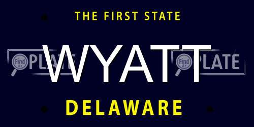 WYATT Delaware License Plate
