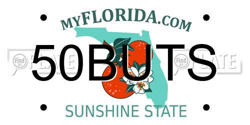50BUTS Florida License Plate