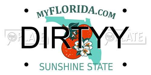 DIRTYY Florida License Plate