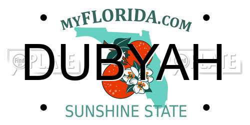DUBYAH Florida License Plate